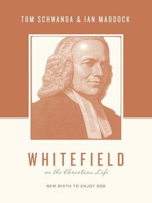 cover image of Whitefield on the Christian Life